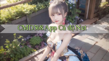 cmd368 app cá độ net