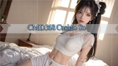 cmd368 casino so