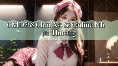 cmd368  Chơi xổ số online nhận thưởng