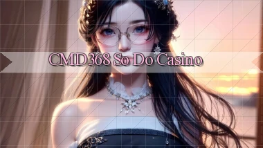 cmd368  so do casino