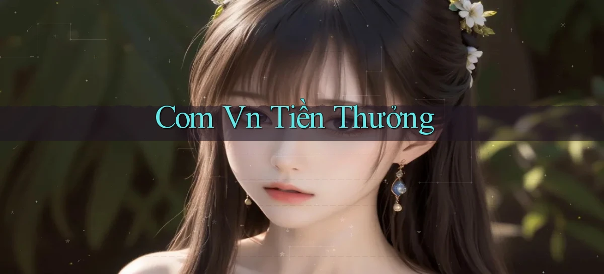 com vn Tiền thưởng
