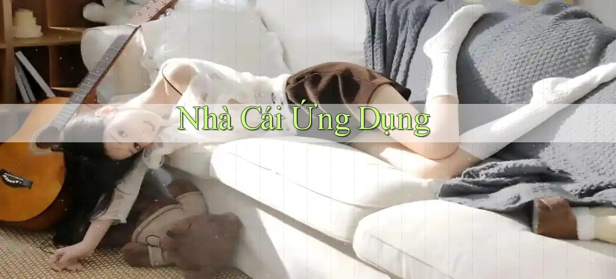 nhà cái Ứng dụng