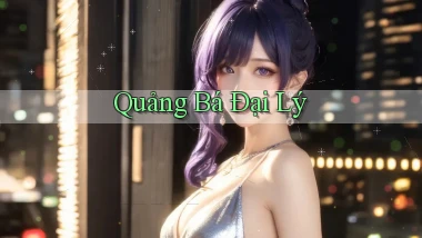 Quảng bá Đại lý